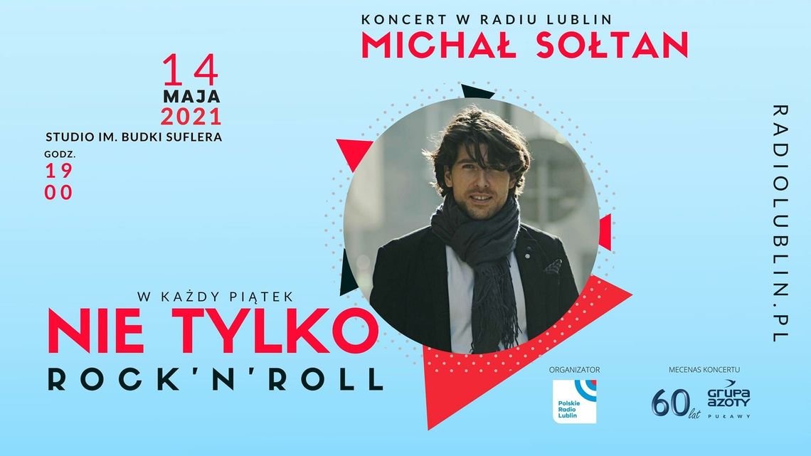 Michał Sołtan wystąpi w Radiu Lublin