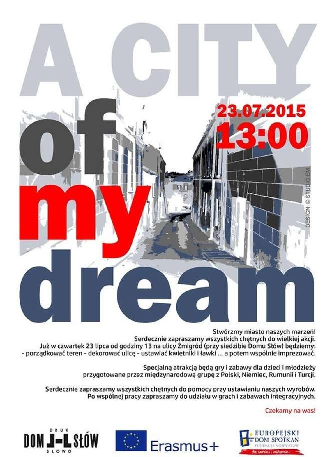 Międzynarodowo na Żmigrodzie. Będą zmieniać przestrzeń ulicy