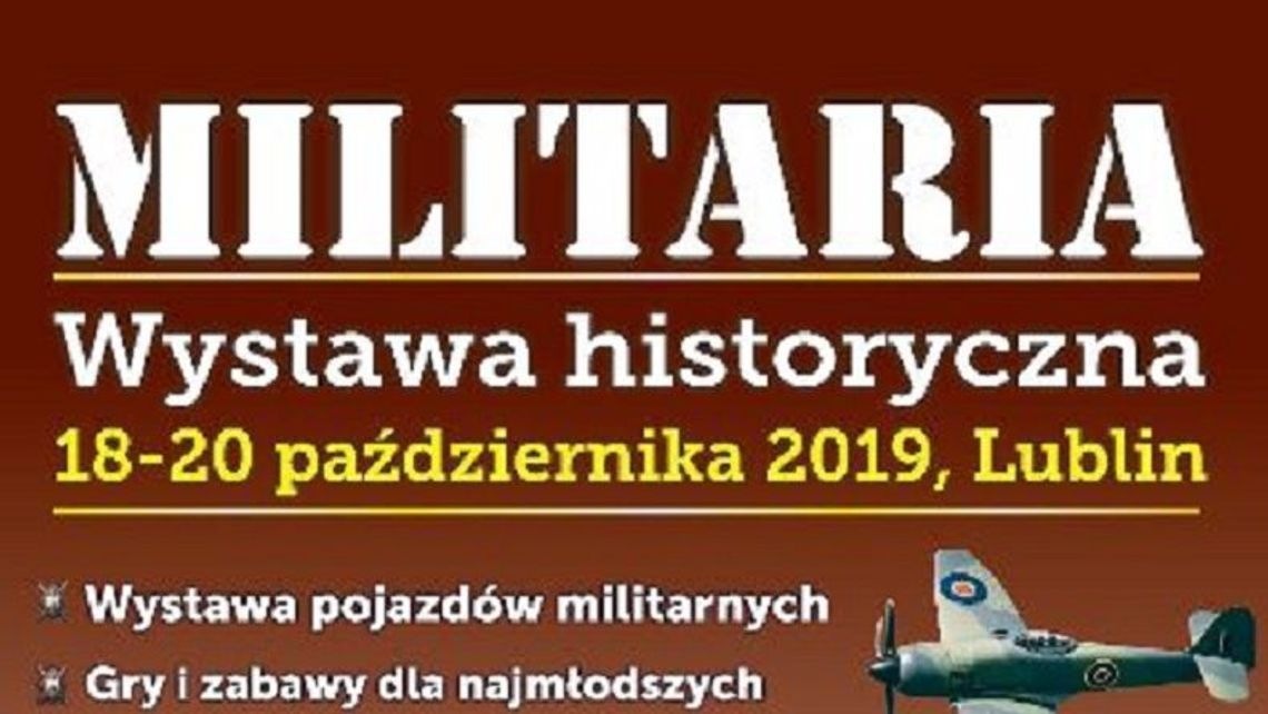 Militaria - Wystawa Historyczna w Targach Lublin