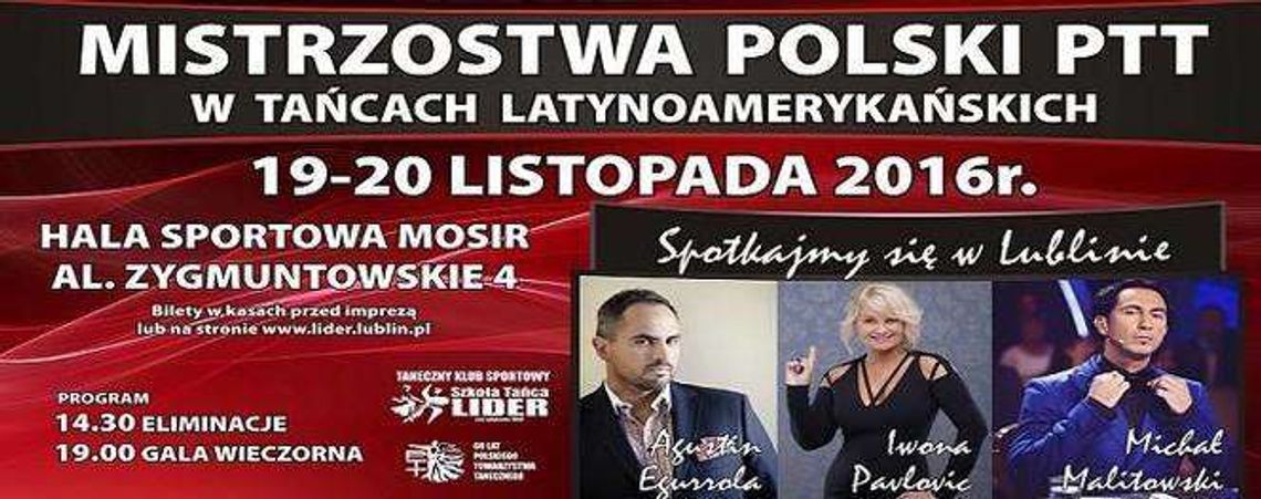 Mistrzostwa Polski w tańcach latynoamerykańskich w Lublinie Mistrzostwa Polski w tańcach latynoamerykańskich w Lublinie
