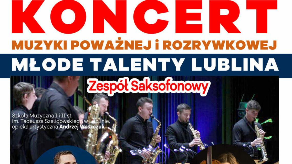 Młode Talenty Lublina - koncert w Domu Kultury LSM
