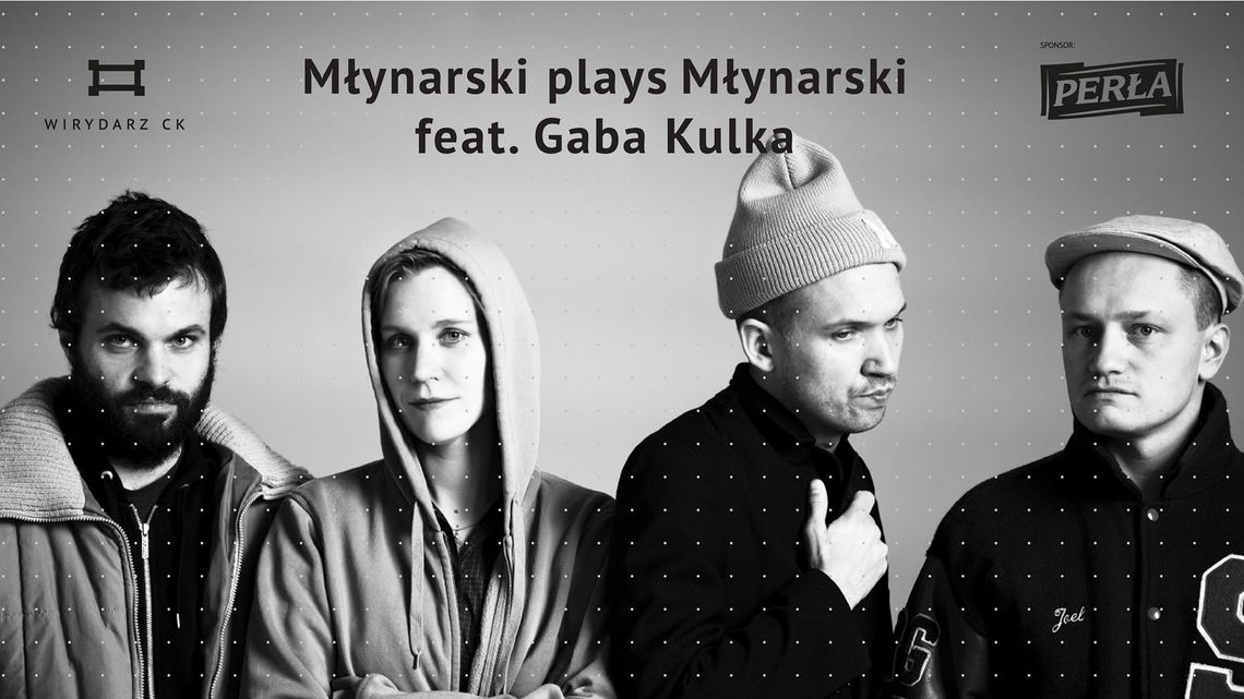 Młynarski plays Młynarski feat. Gaba Kulka - koncert w CK