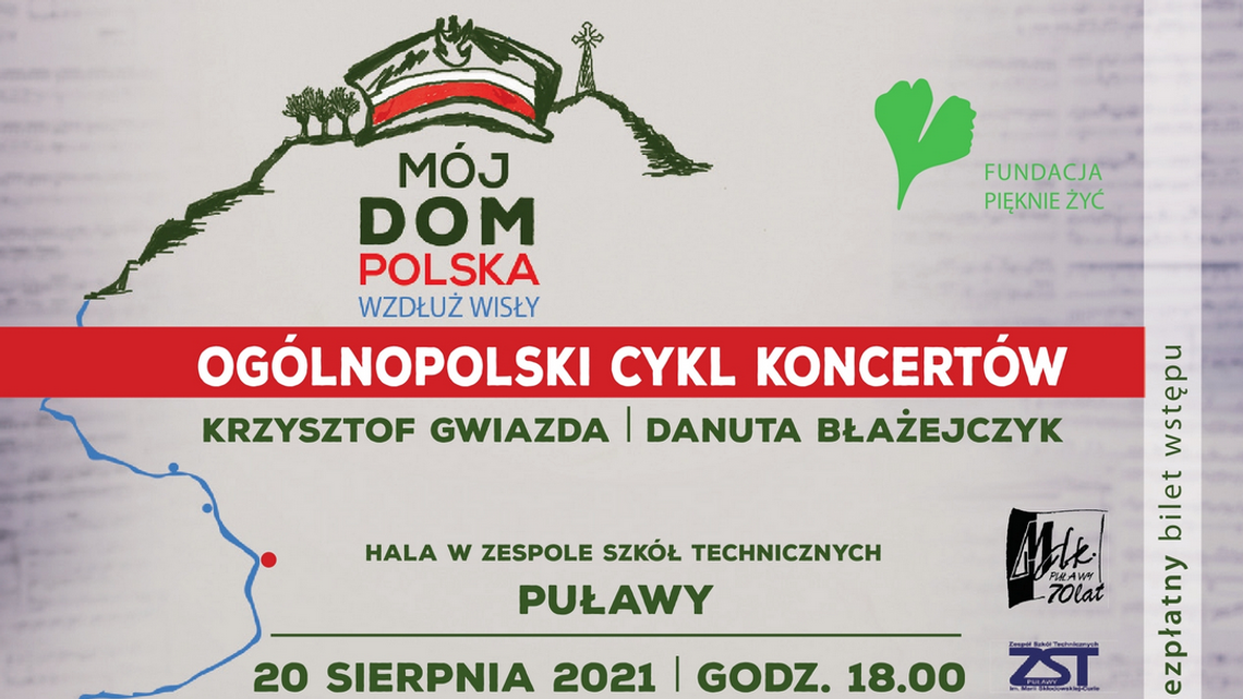 "Mój Dom Polska wzdłuż Wisły" - koncert w Puławach