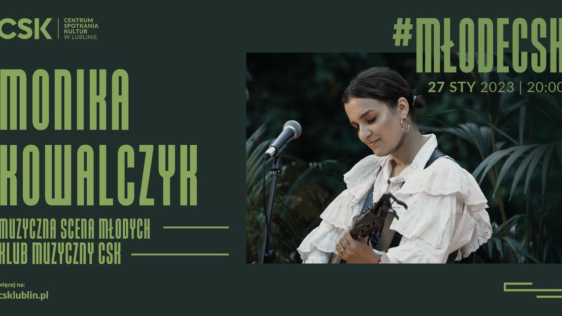 Monika Kowalczyk zaśpiewa w Centrum Spotkania Kultur