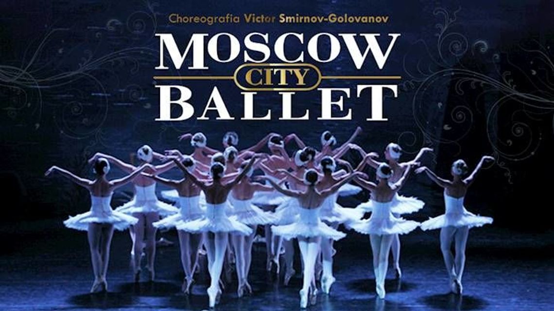 Moscow City Ballet ponownie w Lublinie