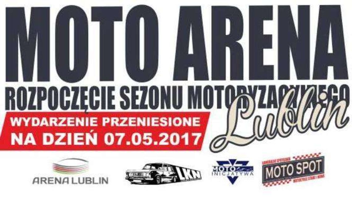Moto Arena 2017: Rozpoczęcie Sezonu Motoryzacyjnego w Lublinie