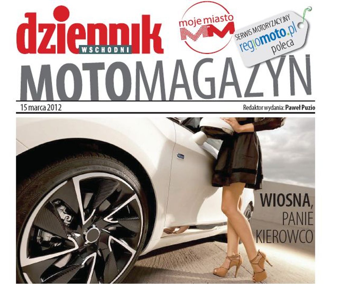 MOTOMAGAZYN w czwartek, 15 marca z Dziennikiem Wschodnim MOTOMAGAZYN w czwartek, 15 marca z Dziennikiem Wschodnim