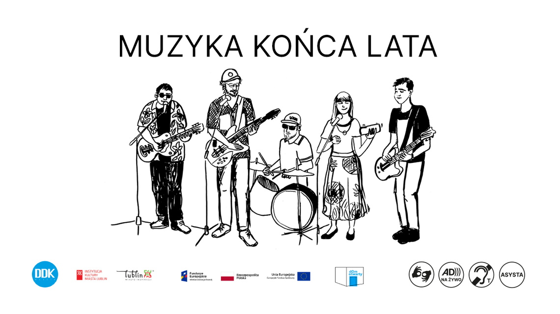 Muzyka Końca Lata w DDK Węglin