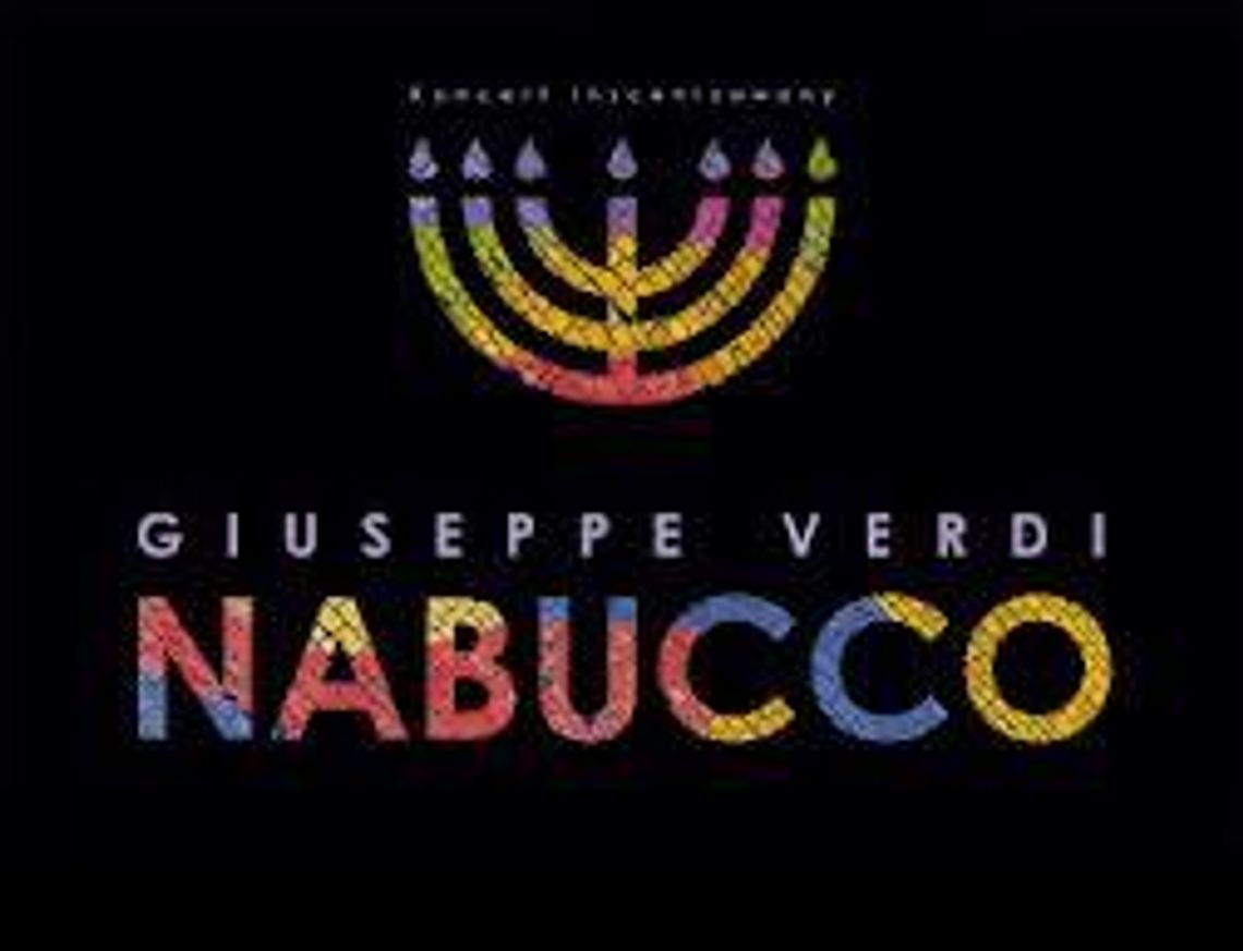 Nabucco Giuseppe Verdi w Hali Glogus