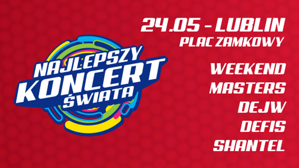 Najlepszy Koncert Świata VOX FM w Lublinie