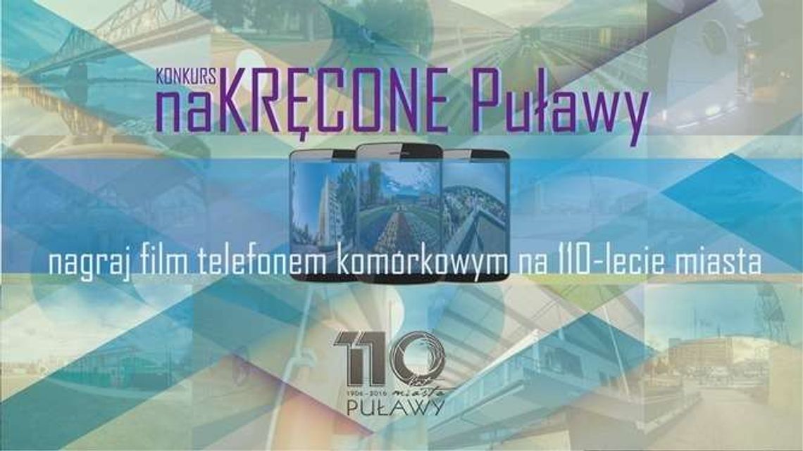 Nakręć Puławy. Telefonem