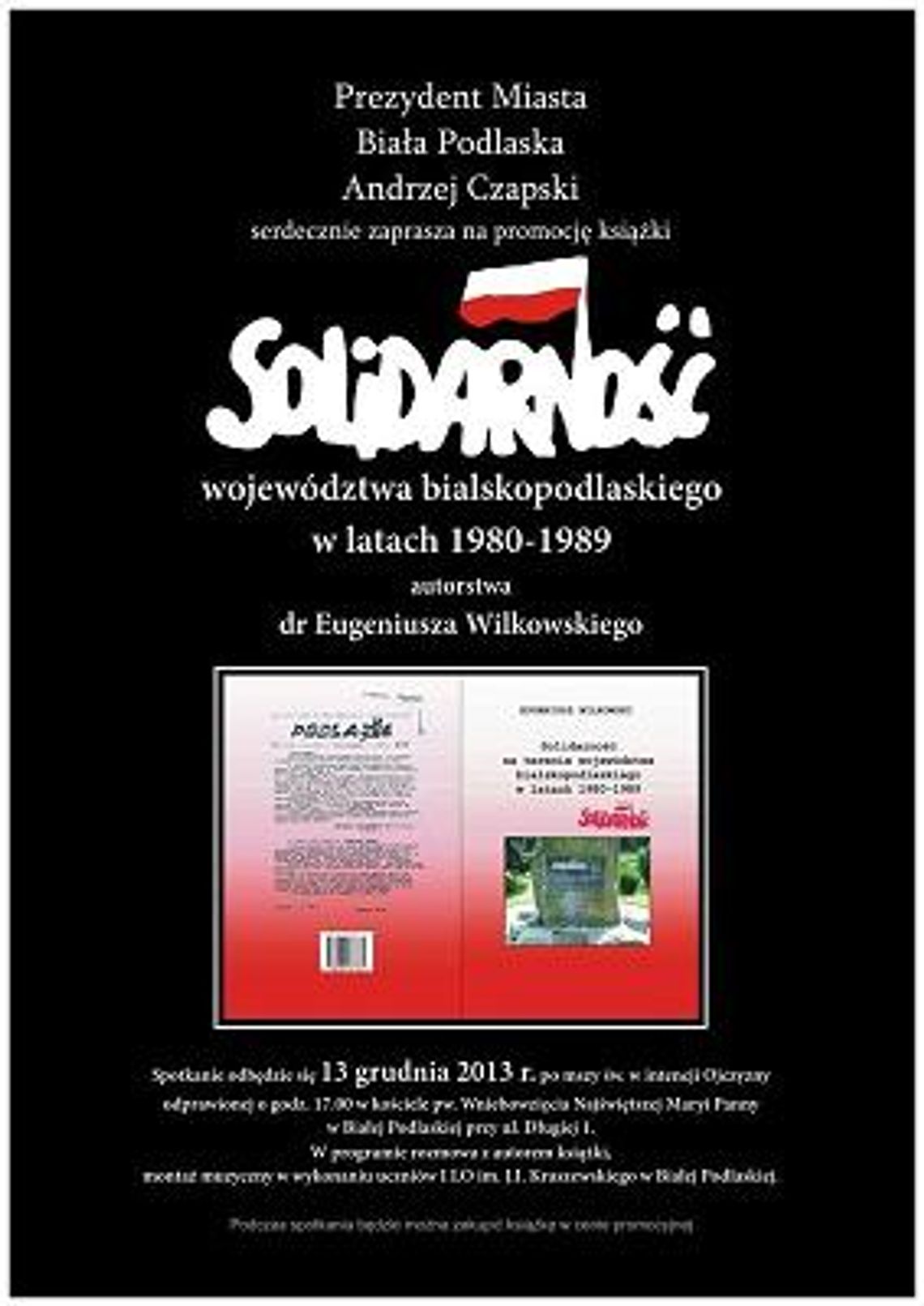 Narodowa Biała Podlaska: Pamiętają o 13 grudnia 