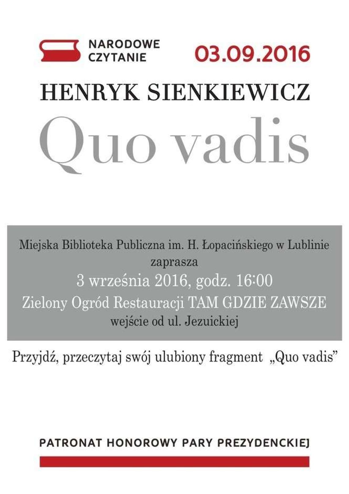 Narodowe czytanie: "Quo Vadis" Narodowe czytanie: "Quo Vadis"