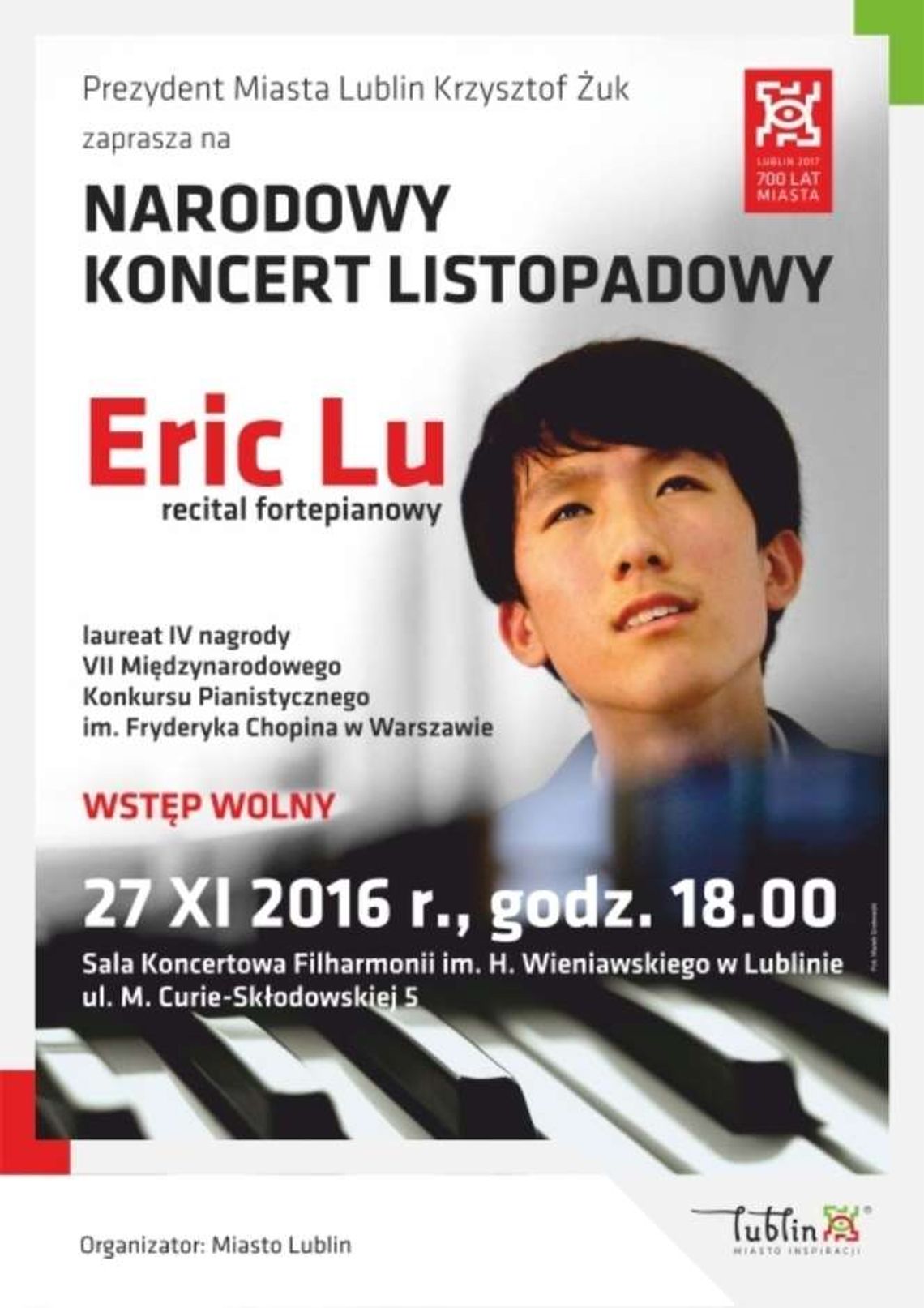 Narodowy Koncert Listopadowy. Wystąpi Eric Lu Narodowy Koncert Listopadowy. Wystąpi Eric Lu