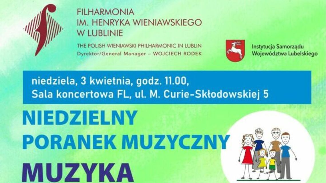Niedzielny Poranek Muzyczny w Filharmonii Niedzielny Poranek Muzyczny w Filharmonii