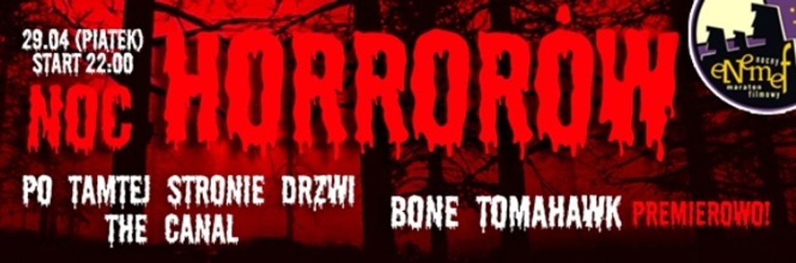 Noc Horrorów w Multikinie