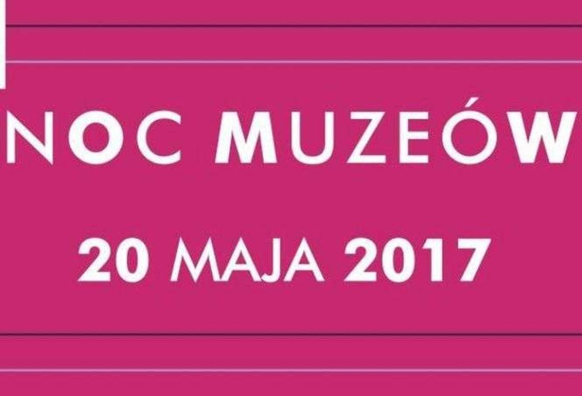 Noc Muzeów na Zamku Lubelskim Noc Muzeów na Zamku Lubelskim