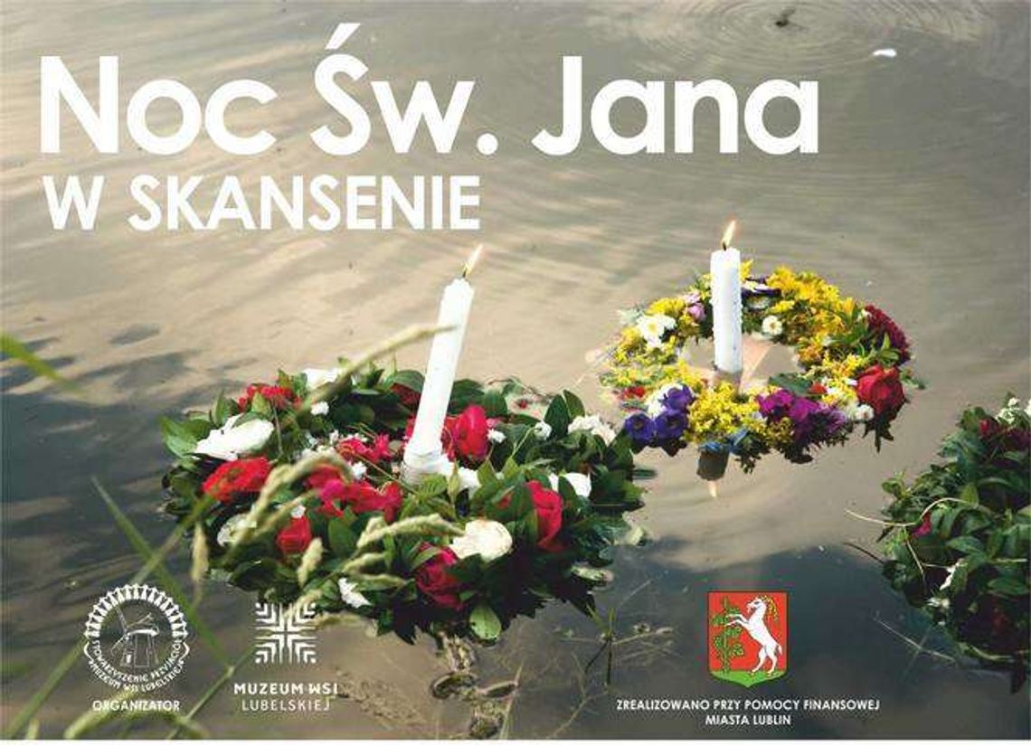 Noc Świętojańska w Skansenie