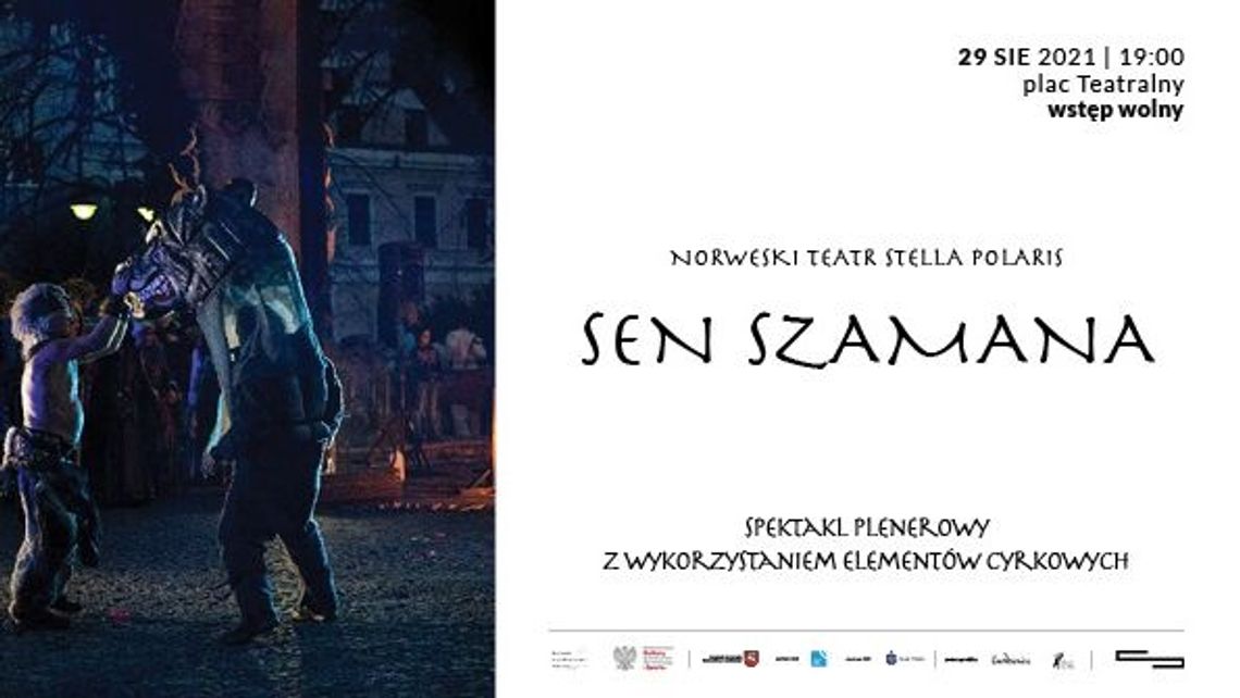 Norweski teatr w Lublinie. Spektakl "The Dream of the Shaman"