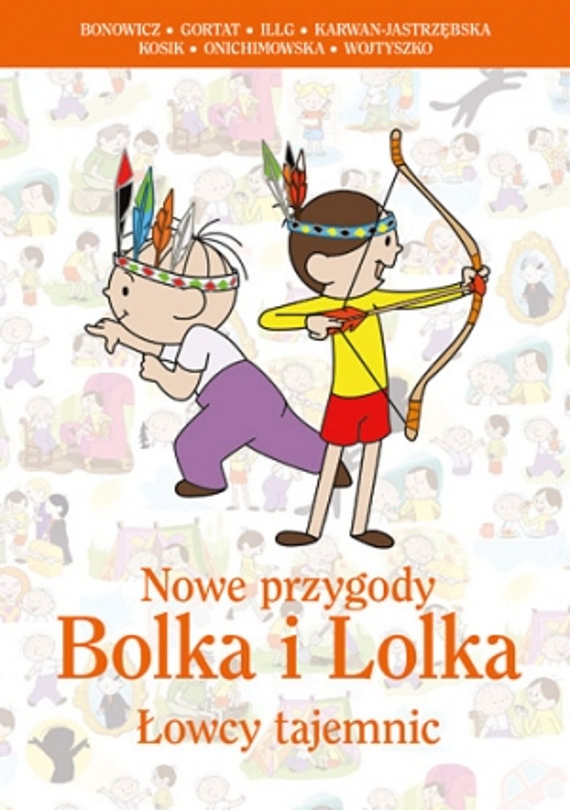 \"Nowe przygody Bolka i Lolka. Łowcy tajemnic”