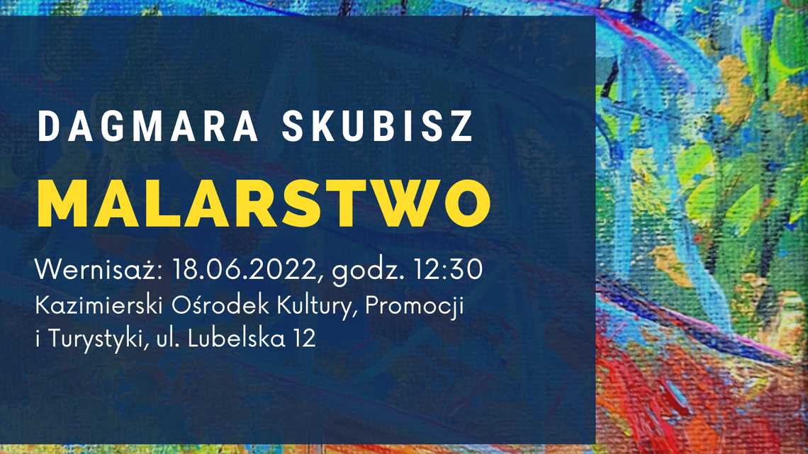 Nowe wystawy w Kazimierzu Dolnym