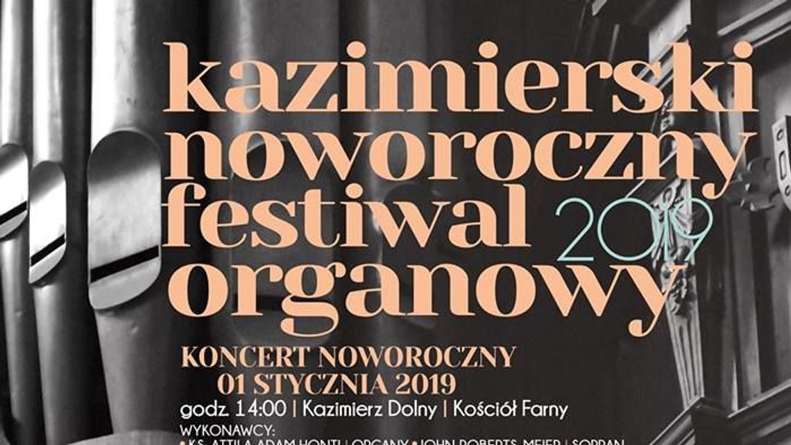 Noworoczny Festiwal Organowy w Kazimierzu Dolnym