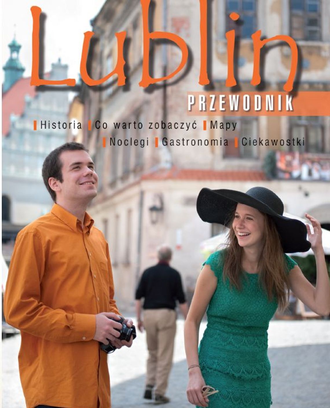 Nowy przewodnik po Lublinie
