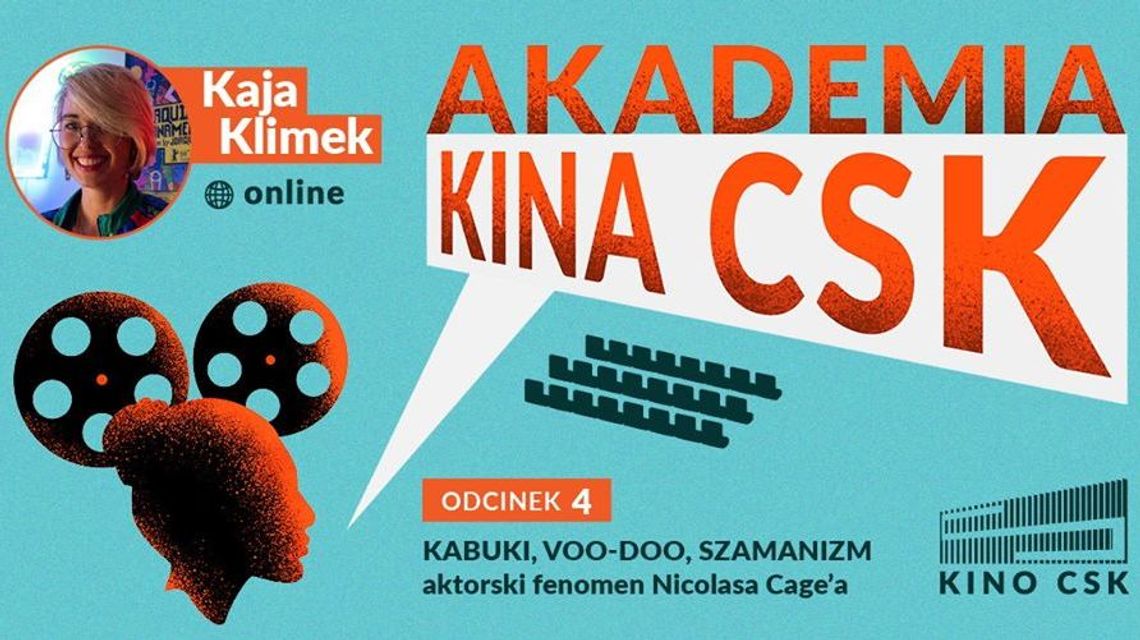 O aktorskim fenomenie Nicolasa Cage'a w Akademii Kina CSK