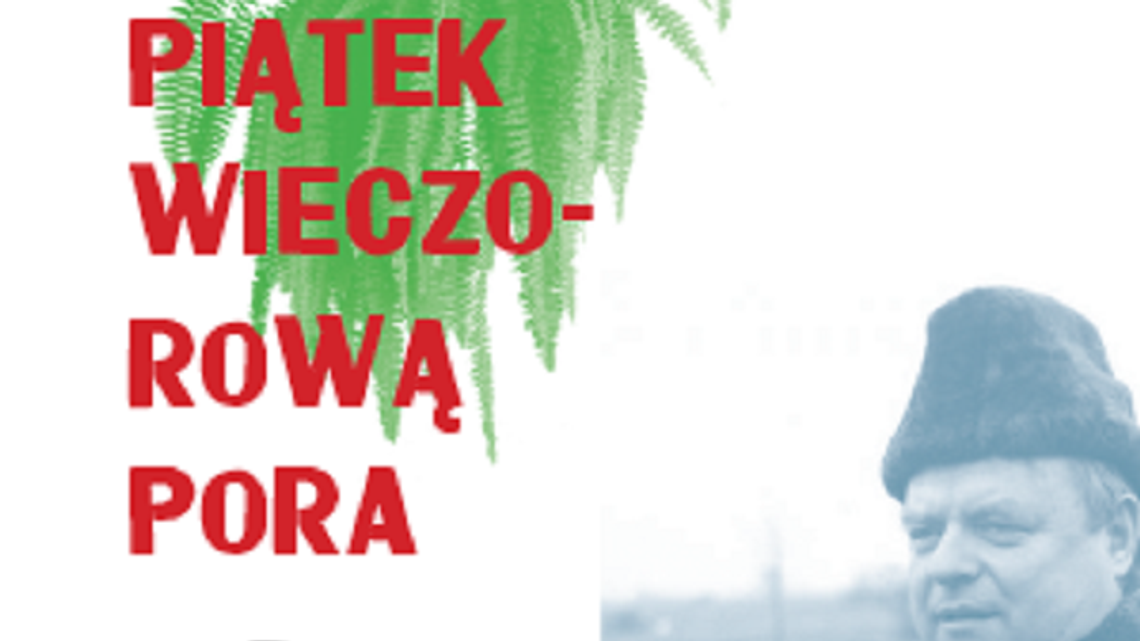 O Stanisławie Barei na Czubach