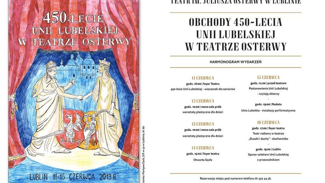 Obchody 450-lecia Unii Lubelskiej w Tetrze Osterwy w Lublinie Obchody 450-lecia Unii Lubelskiej w Tetrze Osterwy w Lublinie