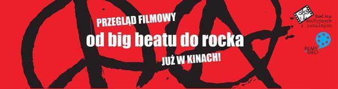 "Od big-beatu do rocka”. Przegląd filmowy w kinie Bajka "Od big-beatu do rocka”. Przegląd filmowy w kinie Bajka