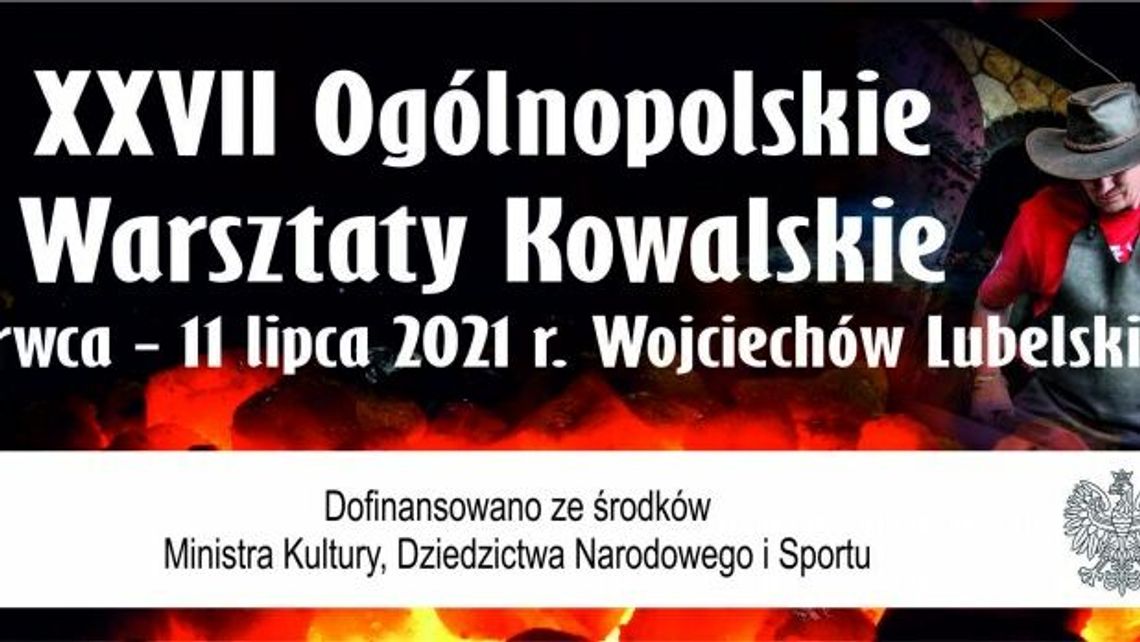 Ogólnopolskie Warsztaty Kowalskie w Wojciechowie