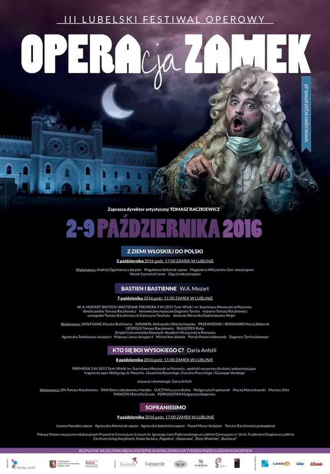 "OPERAcja Zamek". III Festiwal Operowy w Lublinie "OPERAcja Zamek". III Festiwal Operowy w Lublinie