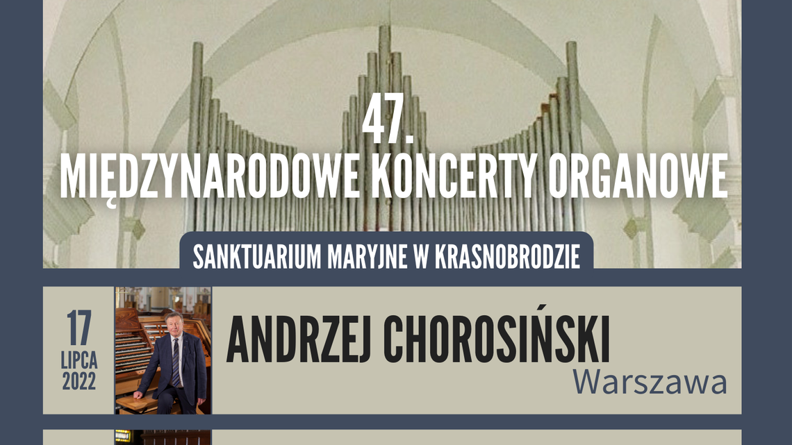 Organowe koncerty w Sanktuarium Maryjnym. Będzie ich kilka Organowe koncerty w Sanktuarium Maryjnym. Będzie ich kilka