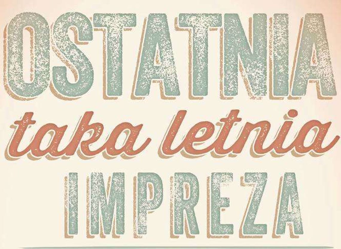 Ostatnia taka letnia impreza w Komitecie