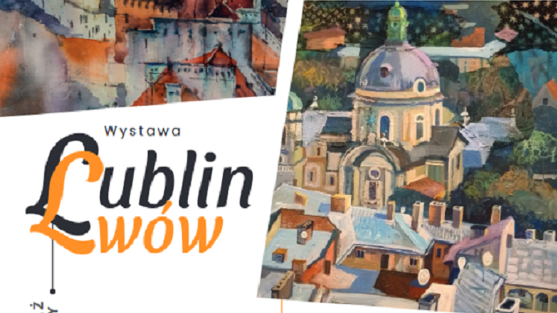 Otwarcie wystawy "Lublin-Lwów" w Galerii Przy Bramie