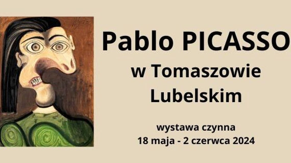 Pablo Picasso w Tomaszowie Lubelskim. Wernisaż w Noc Muzeów