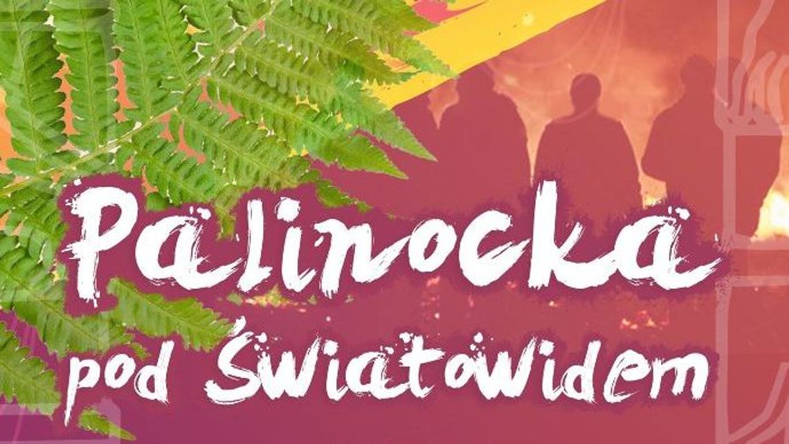 Palinocka pod Światowidem w Krasnymstawie