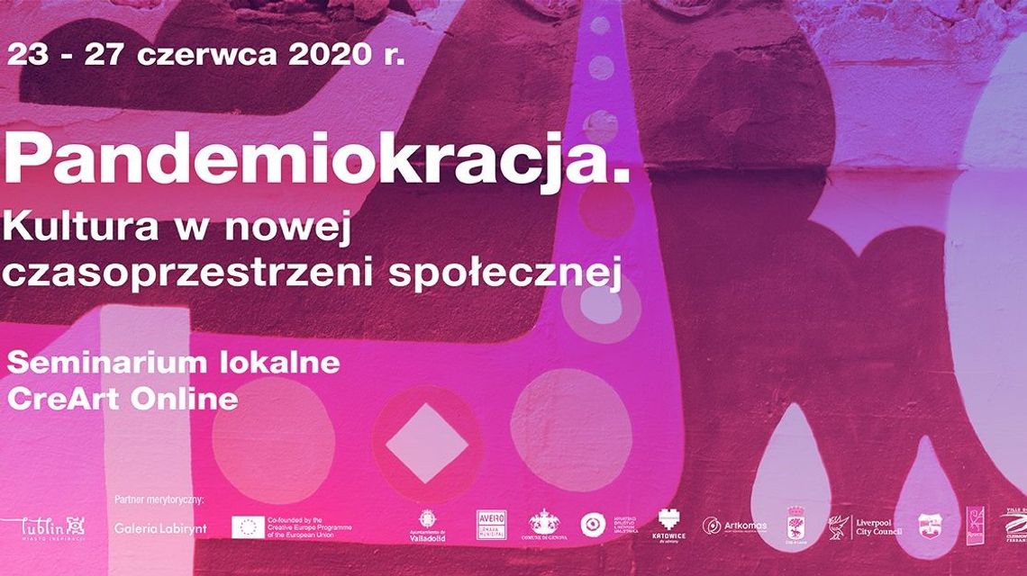 Pandemiokracja. Kultura w nowej czasoprzestrzeni społecznej. Seminarium online Pandemiokracja. Kultura w nowej czasoprzestrzeni społecznej. Seminarium online