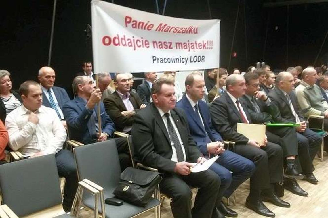 "Panie Marszałku oddajcie nasz majątek!!!". Spór o LODR na sesji sejmiku