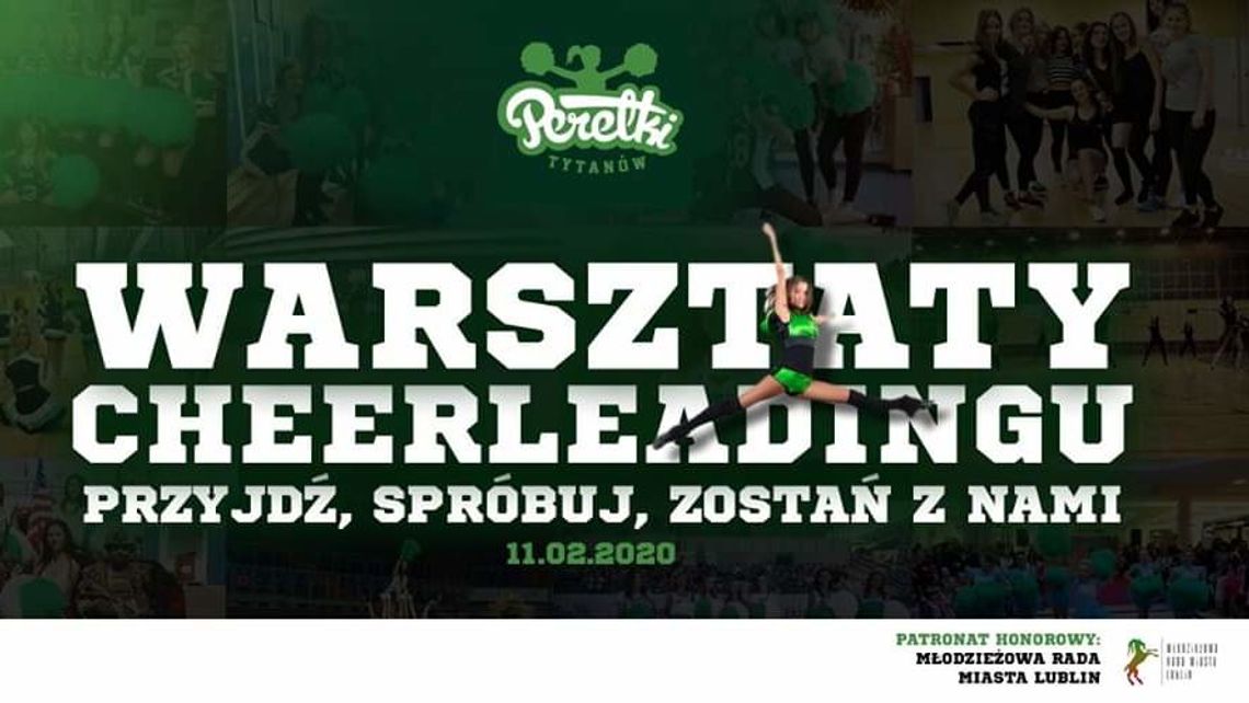Perełki Tytanów Lublin zapraszają na warsztaty Cheerleadingu