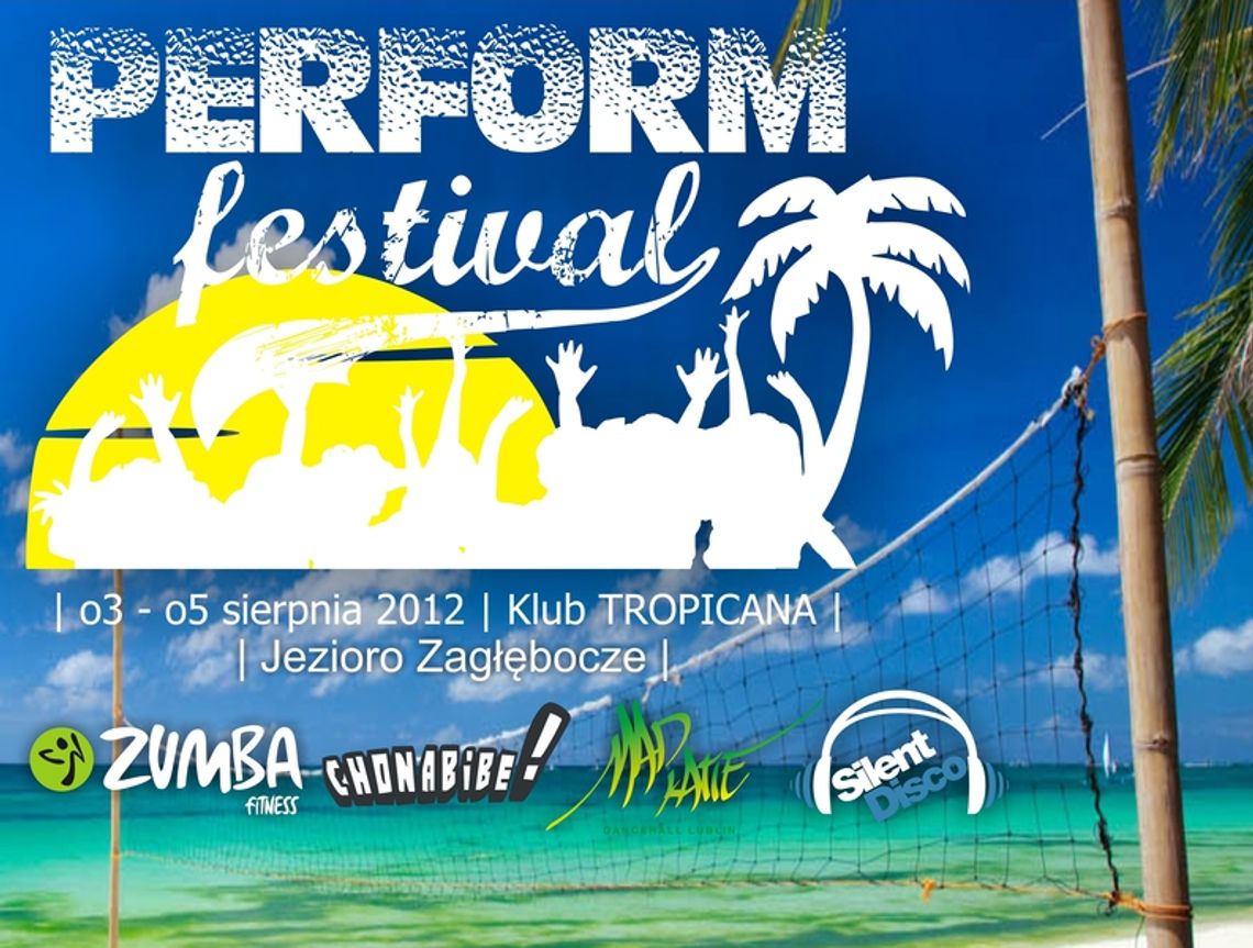 Perform Festiwal 2012 nad Jez. Zagłębocze
