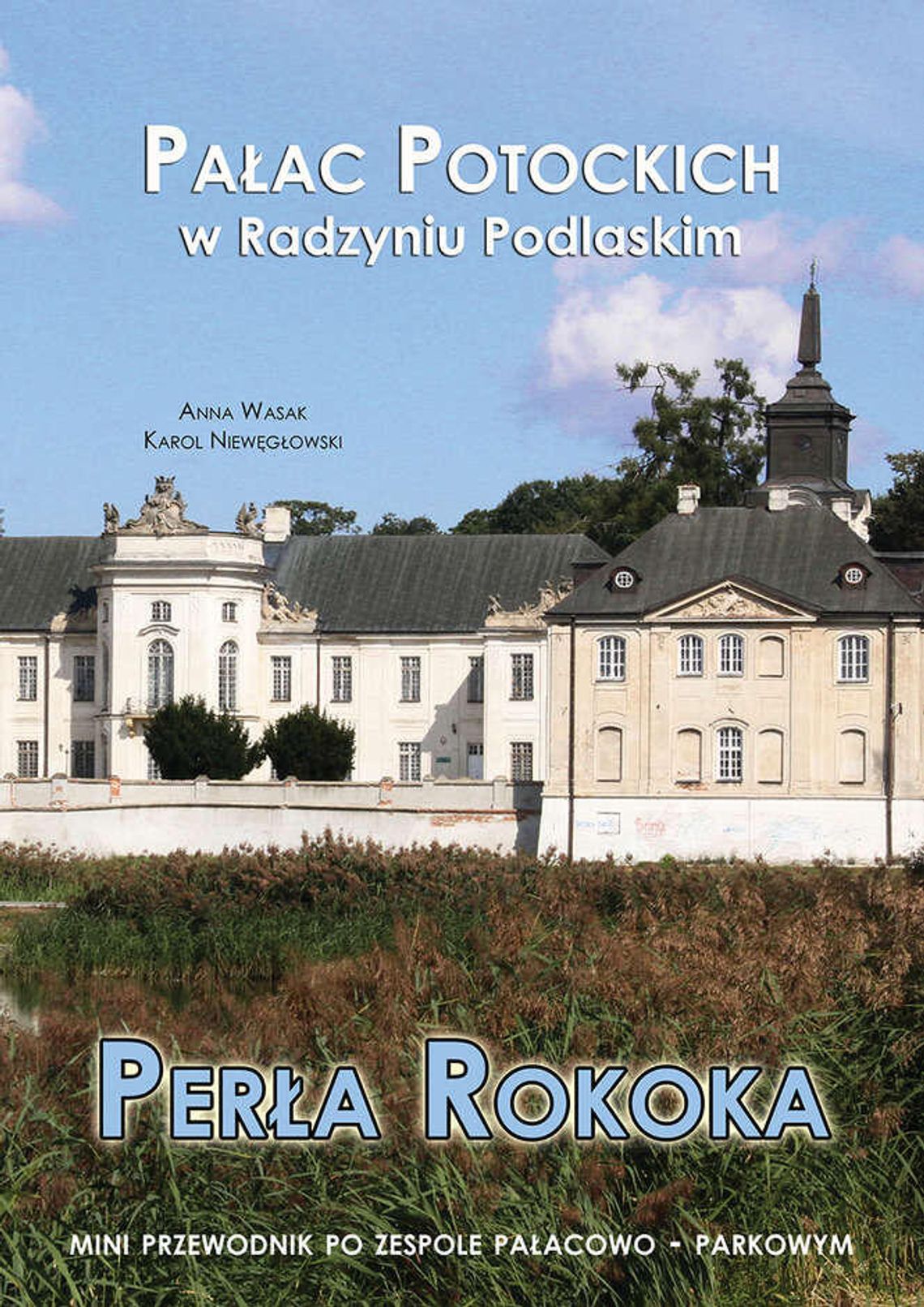 "Perła rokoka". Mini przewodnik po Pałacu Potockich