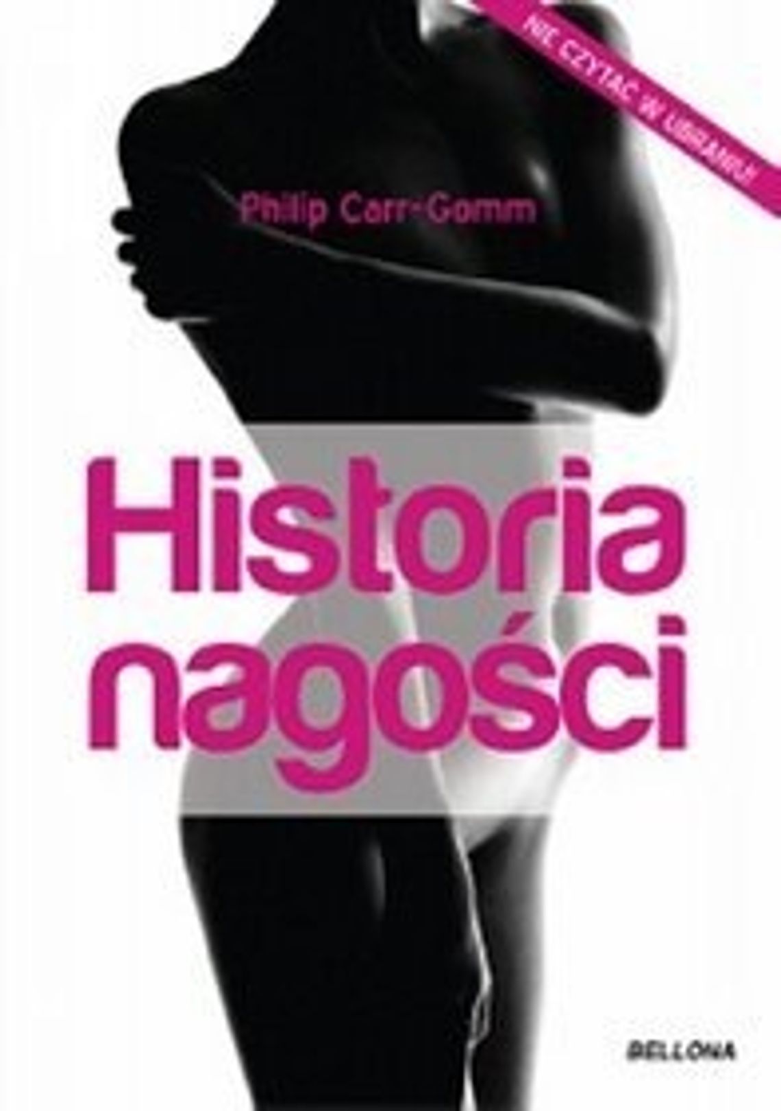 Philip Carr-Gomm  \"Historia nagości”