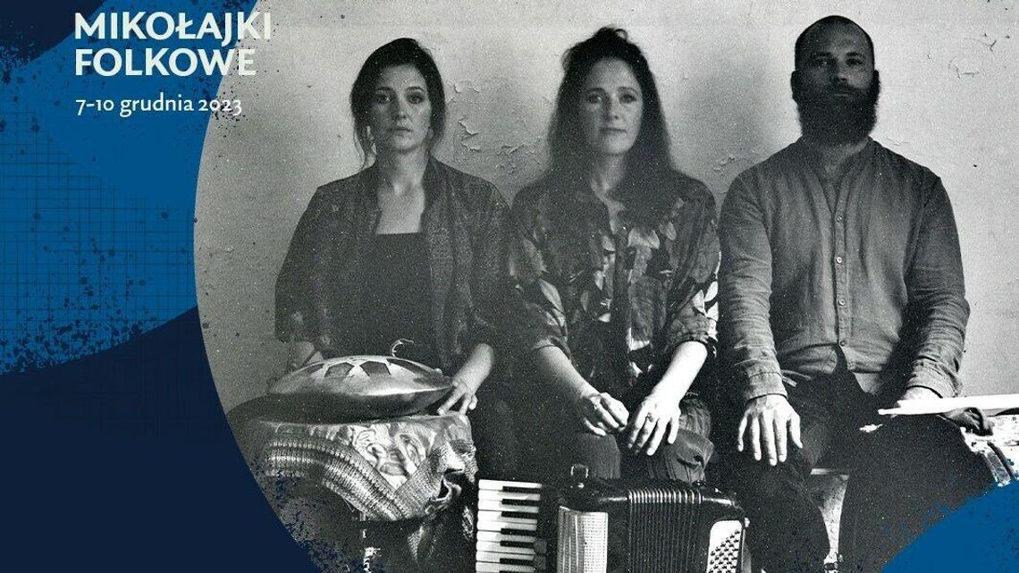 Piątek na Mikołajkach Folkowych: koncert i potańcówka