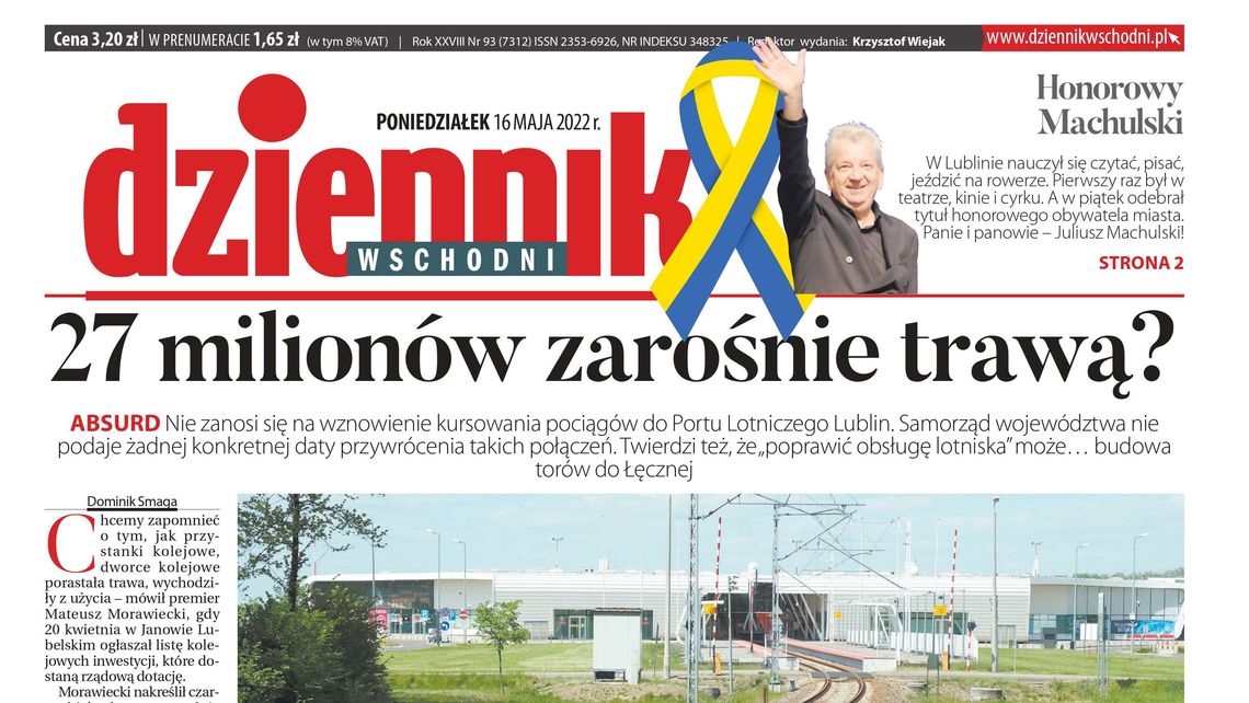  Pierwsza strona Dziennika Wschodniego z 16 maja 2022 r. 