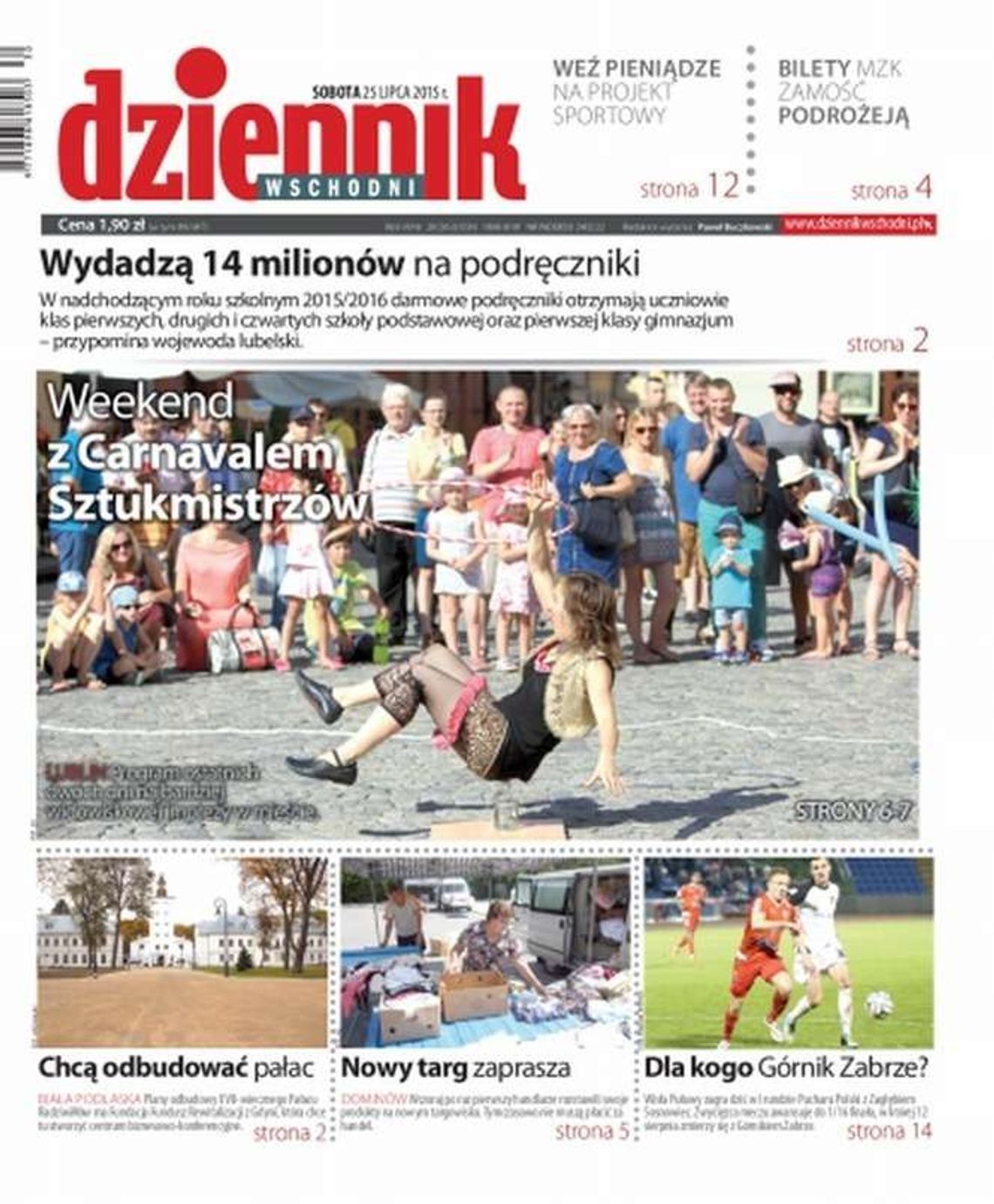 Pierwsza strona Dziennika Wschodniego z 25 lipca 2015 r.