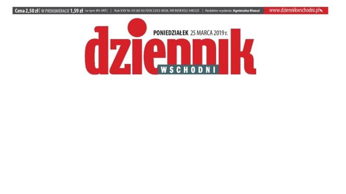 Pierwsza strona Dziennika Wschodniego z 25 marca 2019 r.