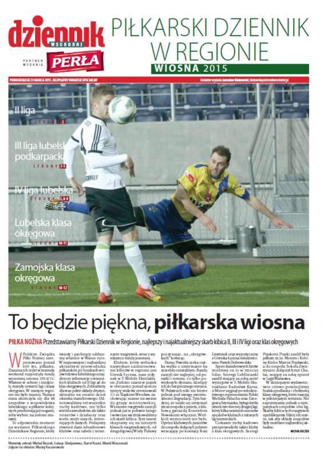 Piłkarski Dziennik w regionie dziś z Dziennikiem Wschodnim