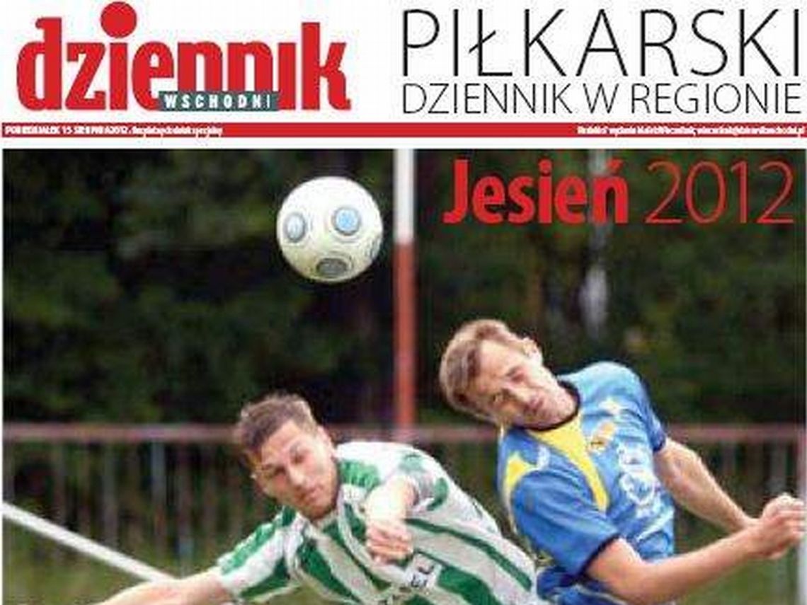 Piłkarski Dziennik w Regionie - dzisiaj za darmo z Dziennikiem Wschodnim